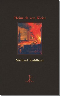 Michael Kohlhaas - Kleist, Heinrich von