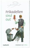 Frikadellen sind out