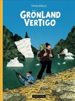 Grönland Vertigo - Tanquerelle, Hervé