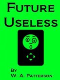 Future Useless (eBook, ePUB)