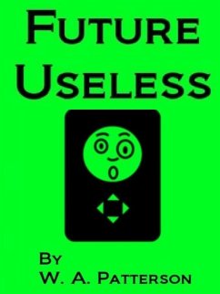 Cover Future Useless (eBook, ePUB)