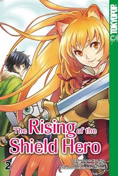 The Rising of the Shield Hero Bd.2 - Aneko, Yusagi;Kyu, Aiya