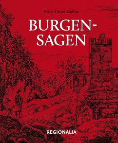 Burgensagen - Radke, Horst-Dieter