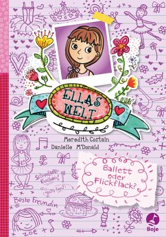 Ballett oder Flickflack? / Ellas Welt Bd.2 - Costain, Meredith