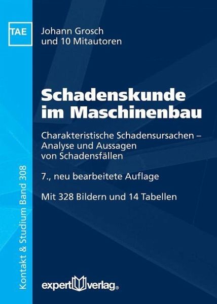Schadenskunde im Maschinenbau Schadenskunde im Maschinenbau