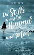 Die Stille zwischen Himmel und Meer - Bild 1