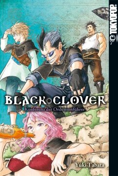 Konferenz der Ordensanführer / Black Clover Bd.7 - Tabata, Yuki