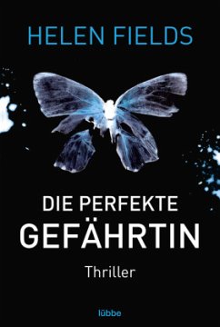 Die perfekte Gefährtin / Luc Callanach Bd.1 - Fields, Helen