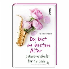 Du bist im besten Alter - Abeln, Reinhard