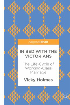 In Bed with the Victorians - Holmes, Vicky