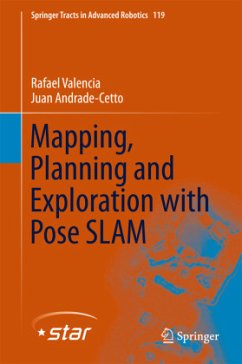 Mapping, Planning and Exploration with Pose SLAM - Valencia, Rafael;Andrade-Cetto, Juan