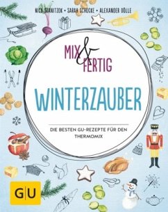 Mix & fertig Winterzauber - Stanitzok, Nico;Schocke, Sarah;Dölle, Alexander