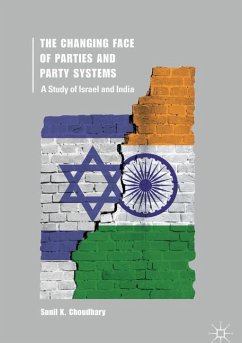 The Changing Face of Parties and Party Systems - Choudhary, Sunil K.