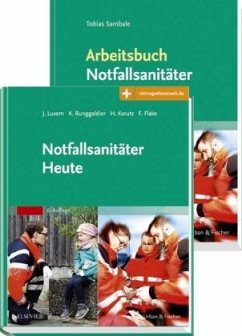 Notfallsanitäter Heute. Arbeitsbuch Notfallsanitäter Heute, 2 Bde.