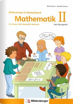 Mathematik für Kinder nicht deutscher Herkunft II - Simon, Hendrik;Simon, Nina