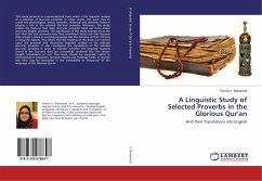 A Linguistic Study of Selected Proverbs in the Glorious Qur'an - Mohamed, Yomna Y.