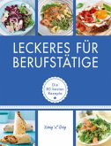 Leckeres für Berufstätige