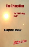 The Trimedian (Adventures in Space, #1) (eBook, ePUB) The Trimedian (Adventures in Space, #1) (eBook, ePUB)