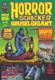 HORRORSCHOCKER Grusel Gigant