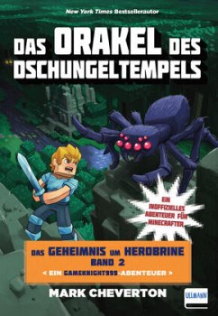 Das Geheimnis um Herobrine - Das Orakel des Dschungeltempels - Cheverton, Mark