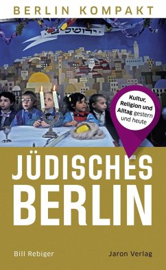 Jüdisches Berlin - Rebiger, Bill