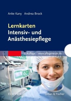 Lernkarten Intensiv- und Anästhesiepflege - Kany, Anke;Brock, Andrea
