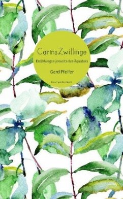 Caríns Zwillinge - Pfeifer, Gerd