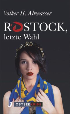 Rostock, letzte Wahl - Altwasser, Volker H.