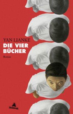 Die vier Bücher - Lianke, Yan