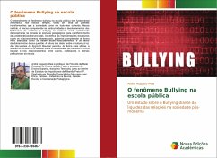 O fenômeno Bullying na escola pública