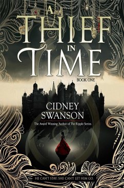 A Thief in Time - Swanson, Cidney