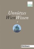 Unnützes WienWissen Unnützes WienWissen
