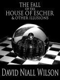 The Fall of the House of Escher & Other Illusions (eBook, ePUB) The Fall of the House of Escher & Other Illusions (eBook, ePUB)
