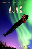 Ajax: Book 2 of the Argosy Trilogy (eBook, ePUB)