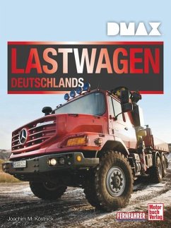 DMAX Lastwagen Deutschlands - Köstnick, Joachim M.