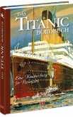 Das Titanic-Bordbuch Das Titanic-Bordbuch