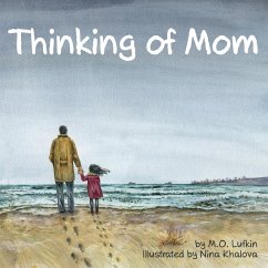 Thinking of Mom - Lufkin, M. O.