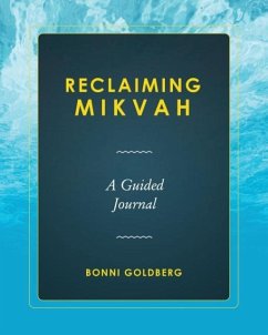 Reclaiming Mikvah - Goldberg, Bonni