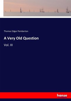 A Very Old Question - Pemberton, Thomas Edgar