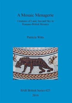 A Mosaic Menagerie - Witts, Patricia