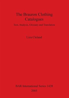 The Brauron Clothing Catalogues - Cleland, Liza