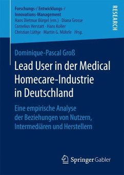 Lead User in der Medical Homecare-Industrie in Deutschland - Groß, Dominique-Pascal
