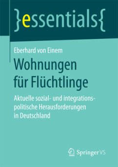 Wohnungen für Flüchtlinge - Einem, Eberhard von