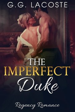 The Imperfect Duke (eBook, ePUB) Cover The Imperfect Duke (eBook, ePUB)