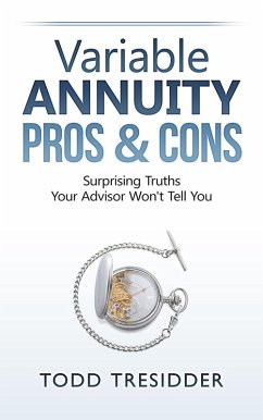 Variable Annuity Pros & Cons (Financial Freedom for Smart People) (eBook, ePUB) - Tresidder, Todd