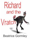Richard and the Vratch (eBook, ePUB) Richard and the Vratch (eBook, ePUB)