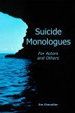 Suicide Monologues for Actors and Others (eBook, ePUB)