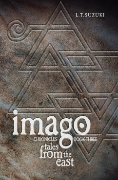 Cover Imago Chronicles: Book Three, Tales from the East (eBook, ePUB)