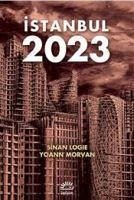 Istanbul 2023 - Logie, Sinan; Morvan, Yoann
