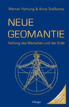 Neue Geomantie - Hartung, Werner;Stallkamp, Anne